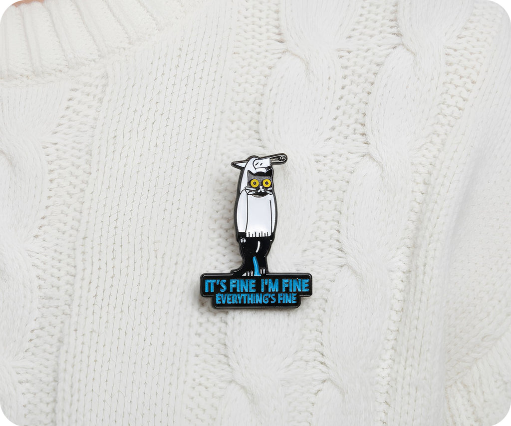 I'm Fine I'm fine Cat Knife Pin Badge