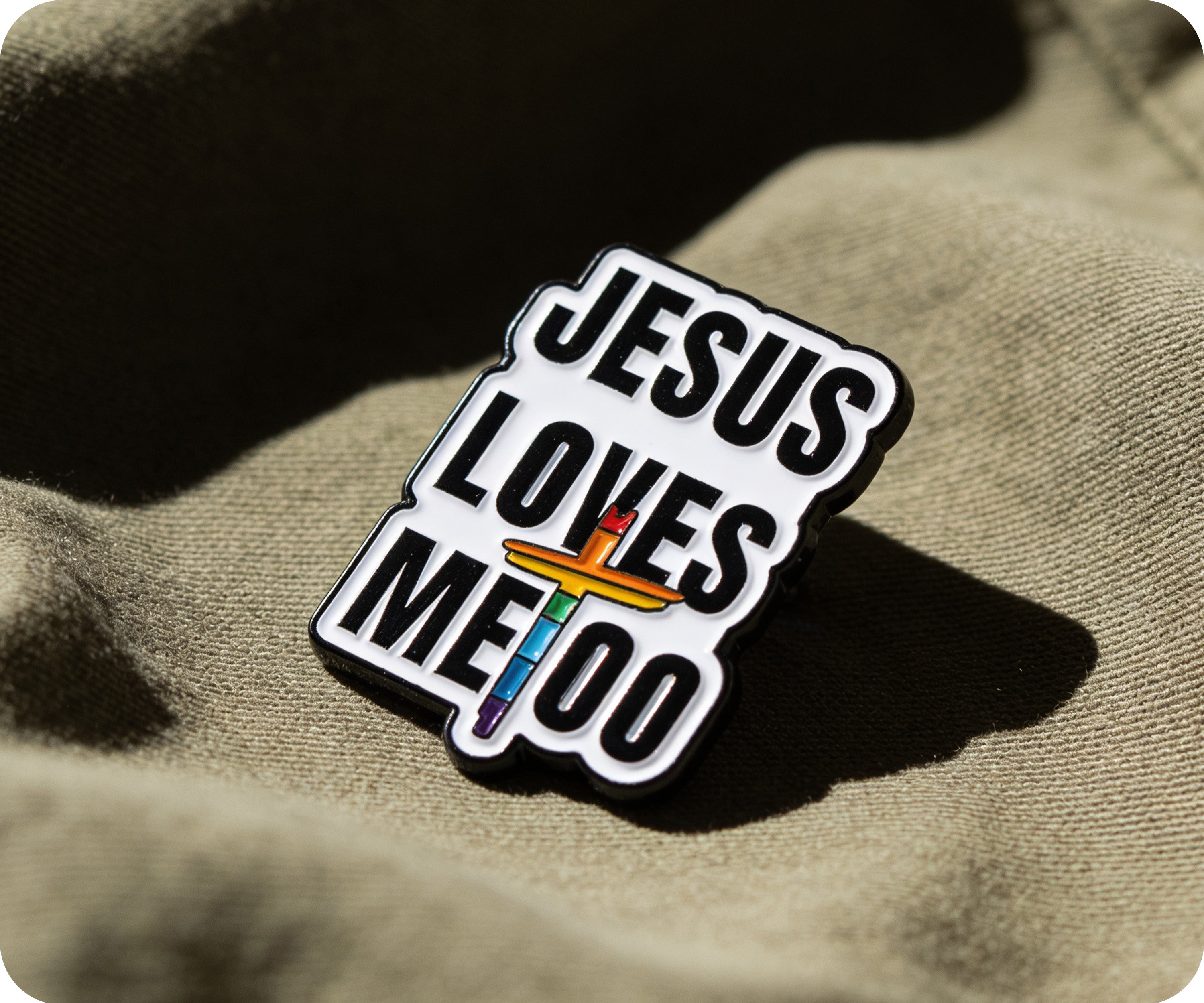Jesus Loves Me Too Pride Christian Cross Pin Badge