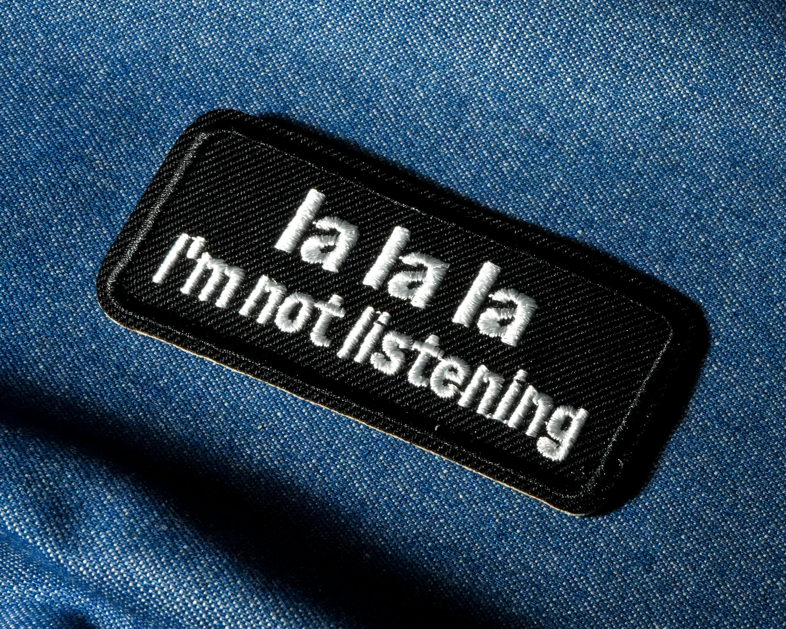 La La La I'm Not Listening Patch Iron On (8x 4cm) Secondary image