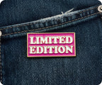 Limited Edition Pink Pin Badge
