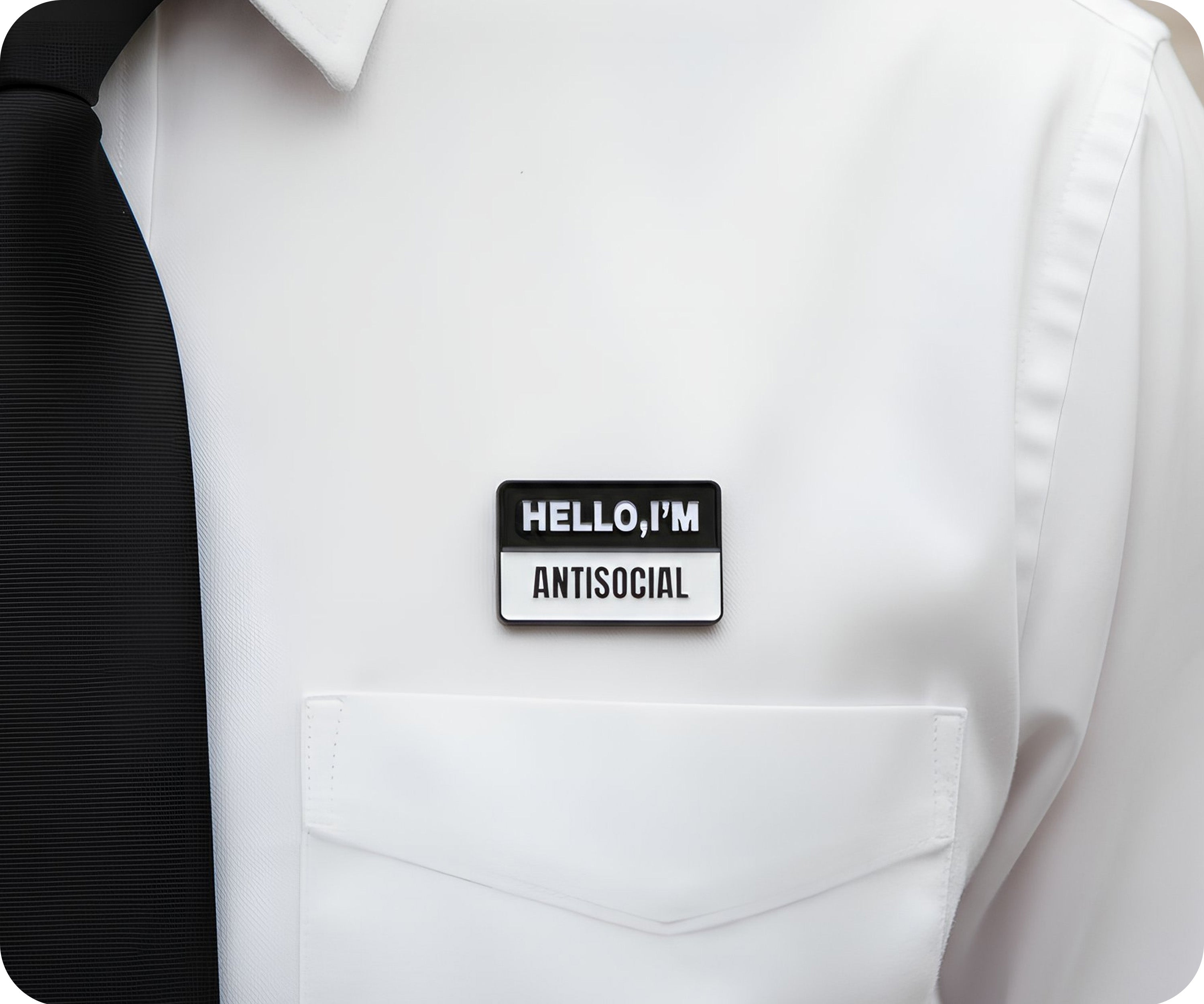 Hello I'm Antisocial Pin Badge