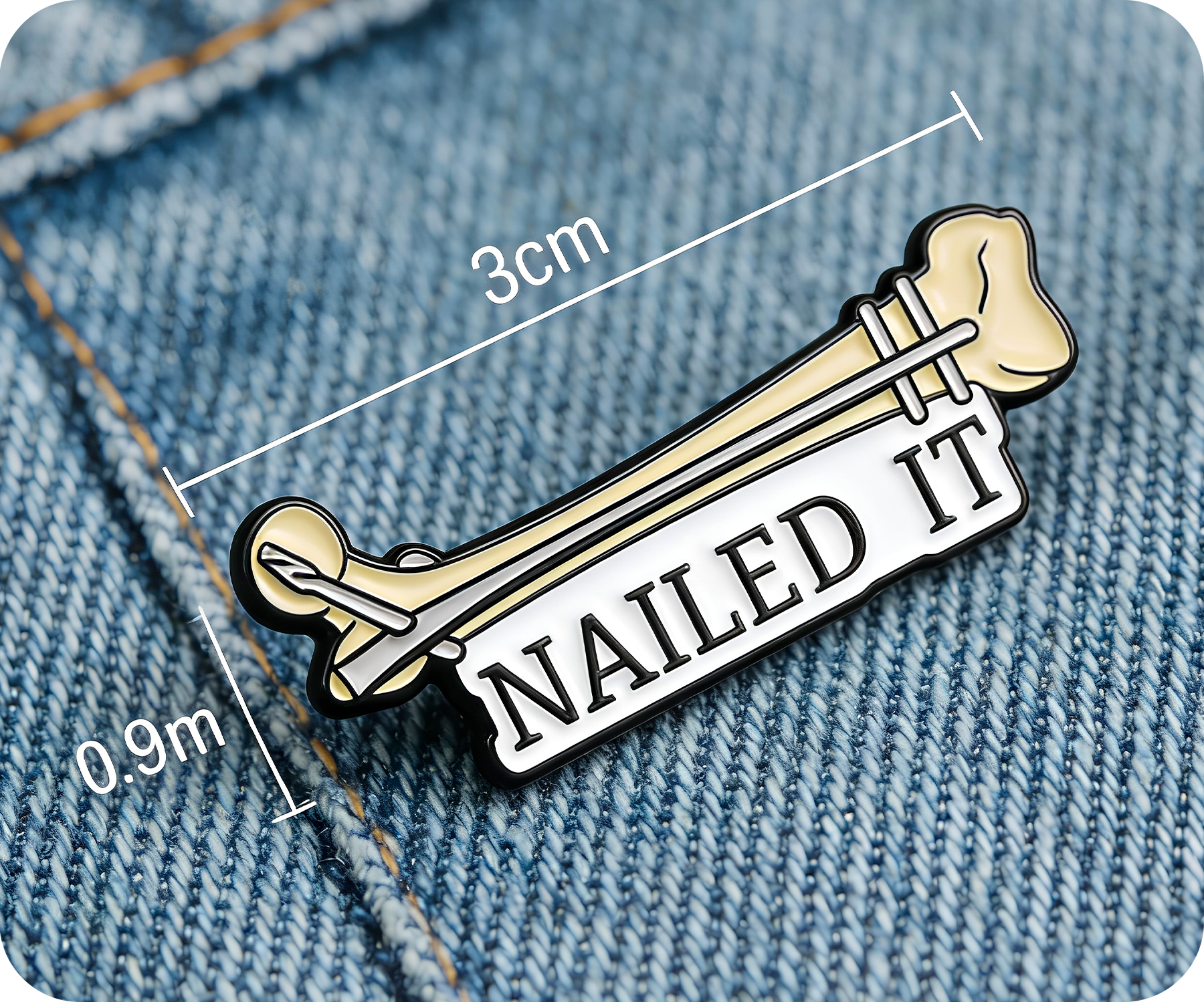 Nailed It Medical Bone Doctor Pin Badge
