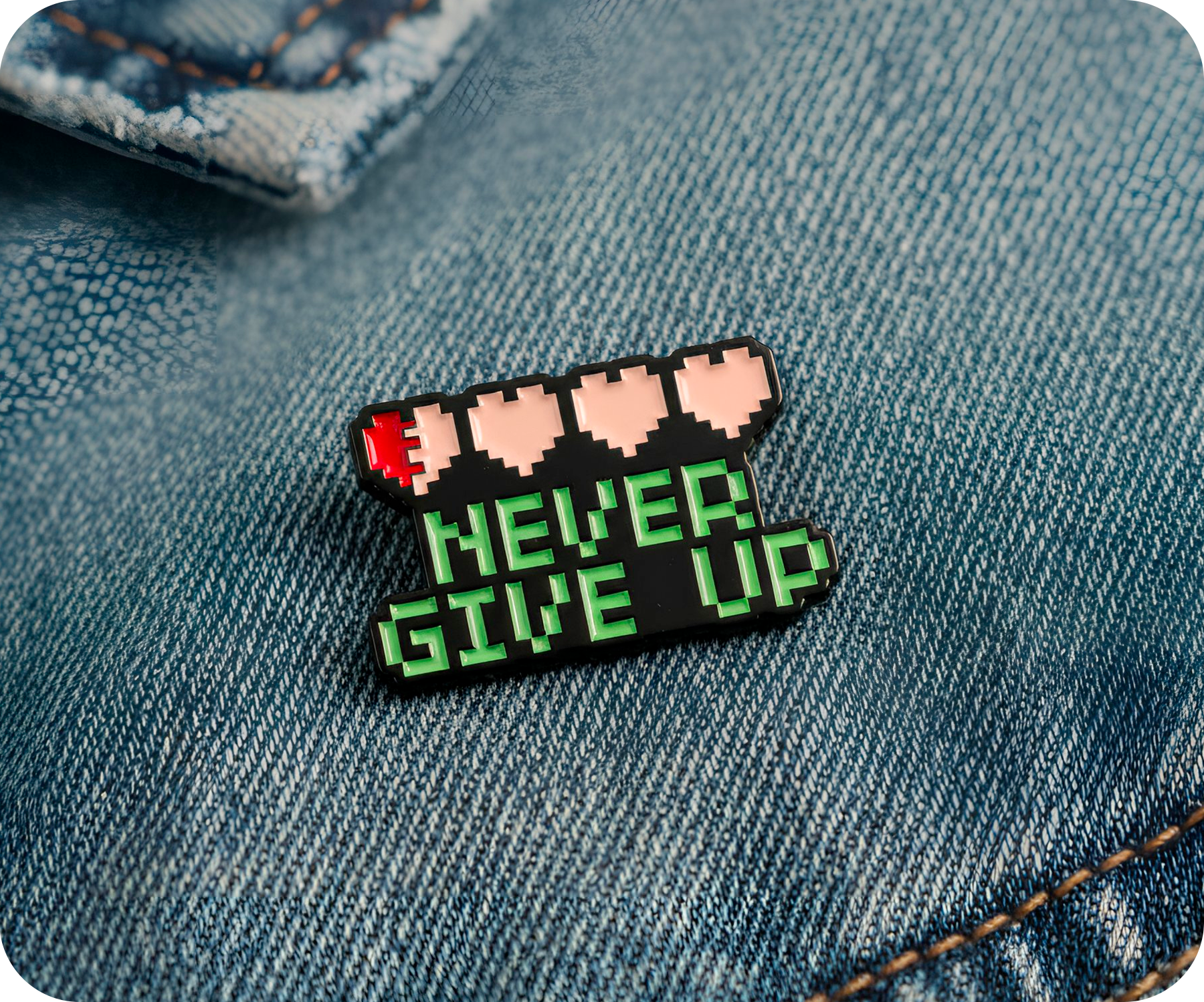 Never Give Up Gamer Pin Badge