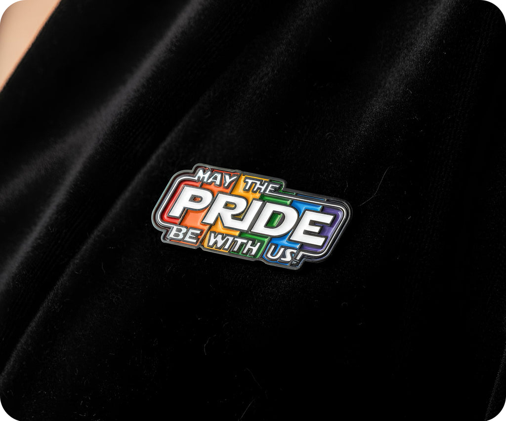 May The Pride Be With Us! LGBTQ+ Rainbow Pin Badge