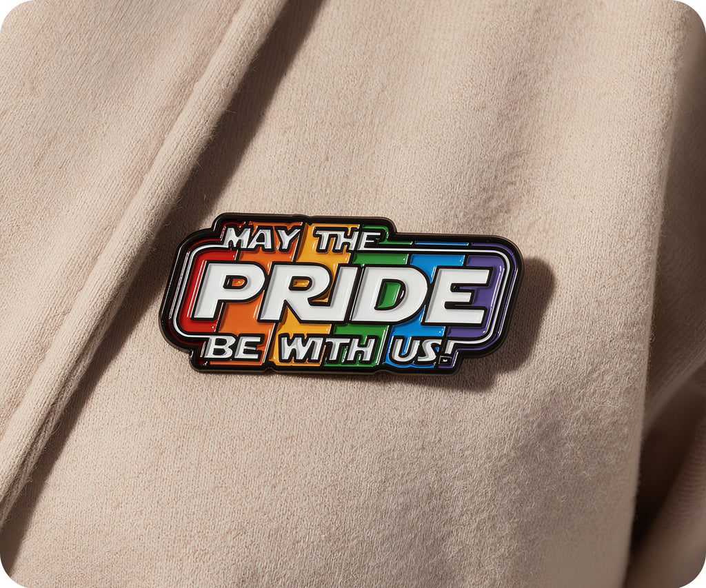 May The Pride Be With Us! LGBTQ+ Rainbow Pin Badge