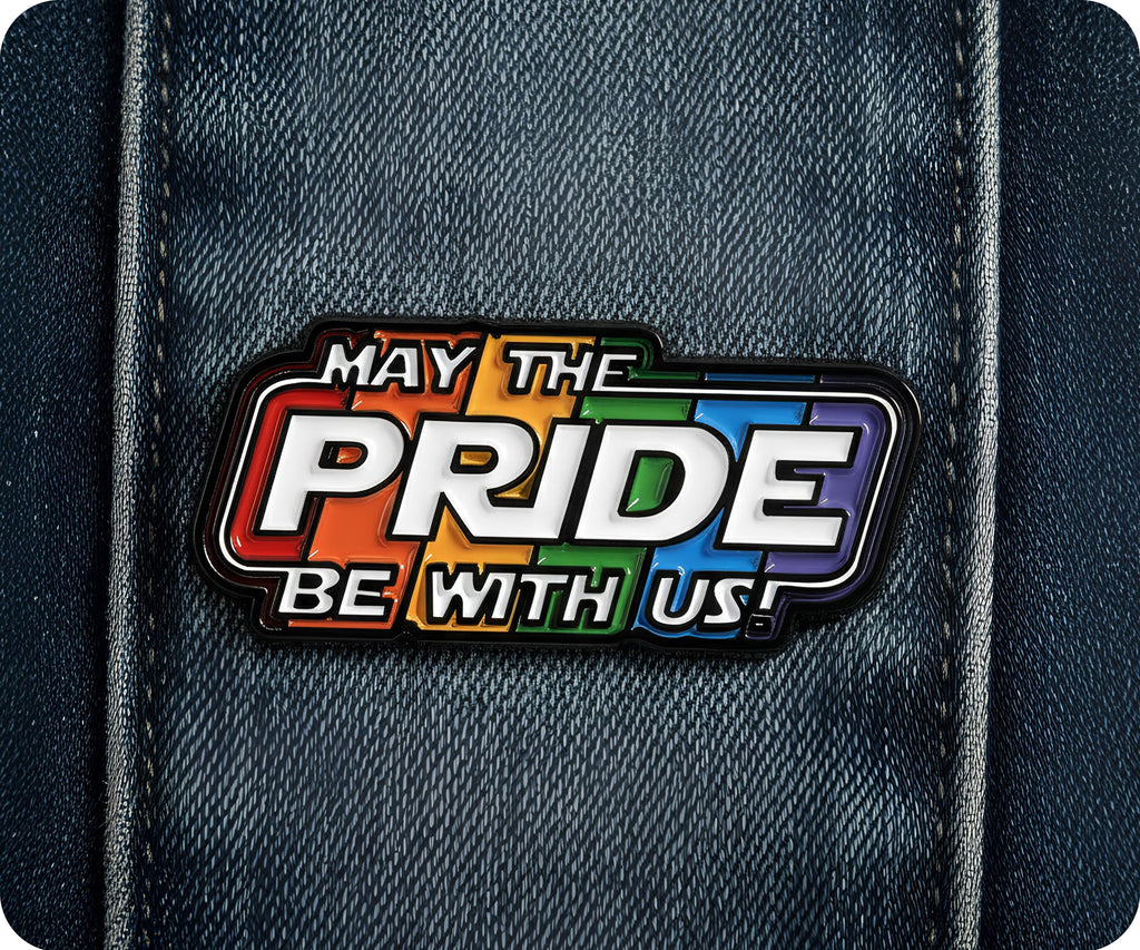 May The Pride Be With Us! LGBTQ+ Rainbow Pin Badge