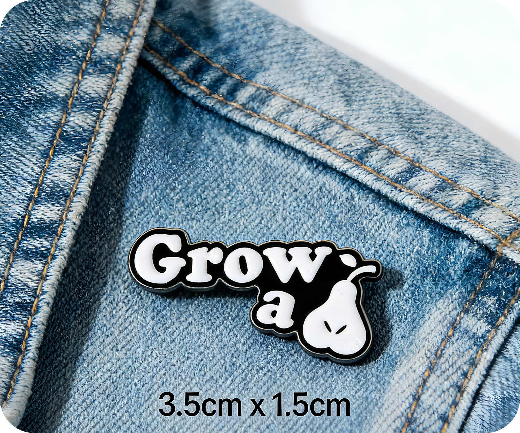 Grow A Pair Pin Badge