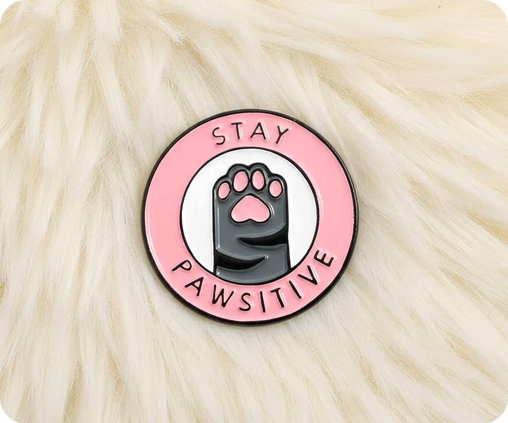 Stay Pawsitive Pin Badge