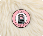 Stay Pawsitive Pin Badge