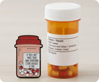 Serotonin Pill Bottle Funny Pin Badge