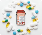 Serotonin Pill Bottle Funny Pin Badge