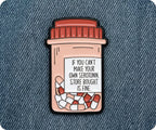 Serotonin Pill Bottle Funny Pin Badge