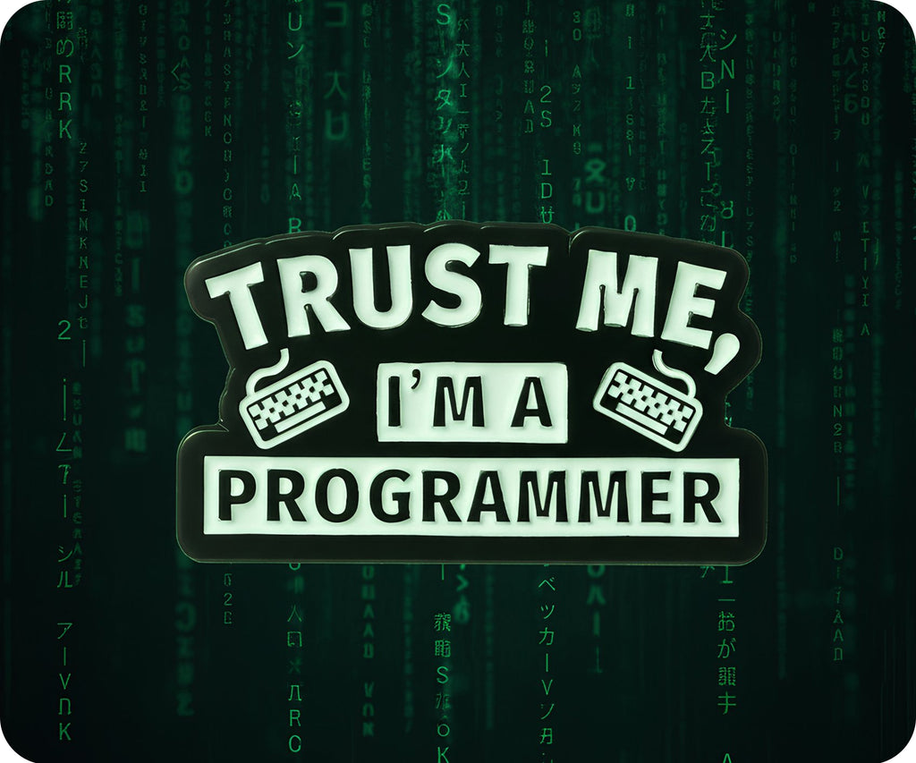 Trust Me I'm A Programmer Code Pin Badge