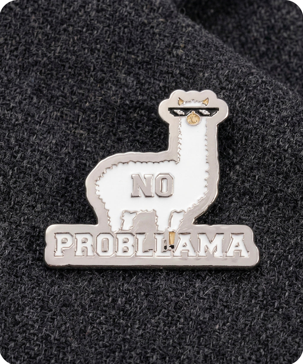 No Probllama Enamel Lapel Pin Badge