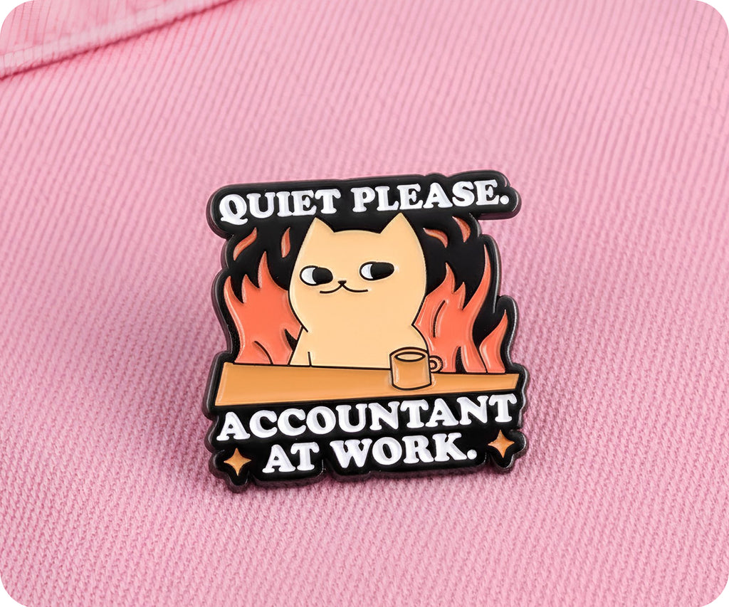 Quiet Please Accountant At Work Pin Badge