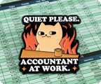Quiet Please Accountant At Work Pin Badge