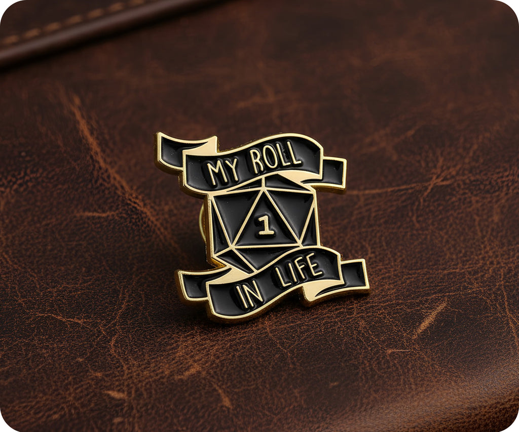 My Roll In Life Gaming Dice Pin Badge
