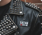 Satan Loves Me Pin Badge