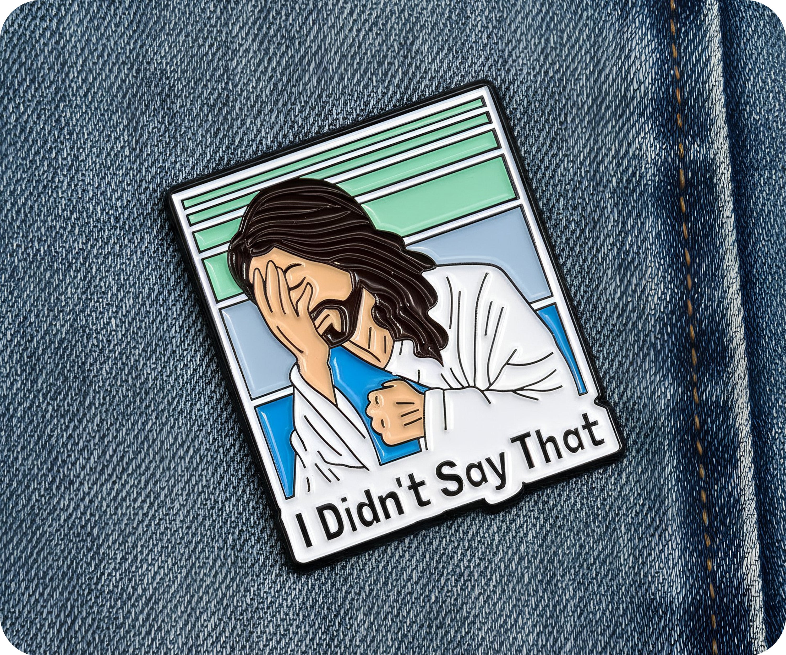 Jesus I Didn't Do That Pin Badge