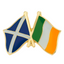 Scotland & Ireland Freindship Pin Badge