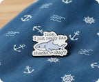 Look I Just Really Like Sharks Okay? Pin Badge