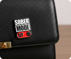 Sober Mode OFF Pin Badge