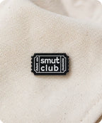 Smut Club Enamel Pin Badge