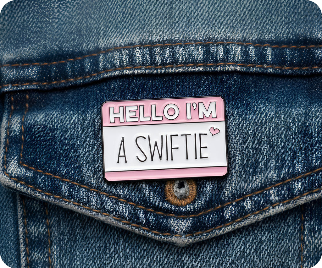Hello I'm A Swiftie Pin Badge