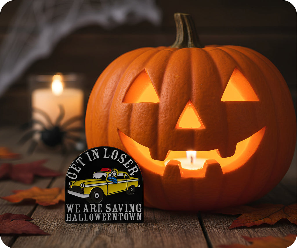 Get In Loser We Are Saving Halloween Town Pin Badge
