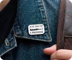 Just The Tip I Promise Bullet Pin Badge