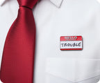 Hello My Name Is Trouble Pin Badge