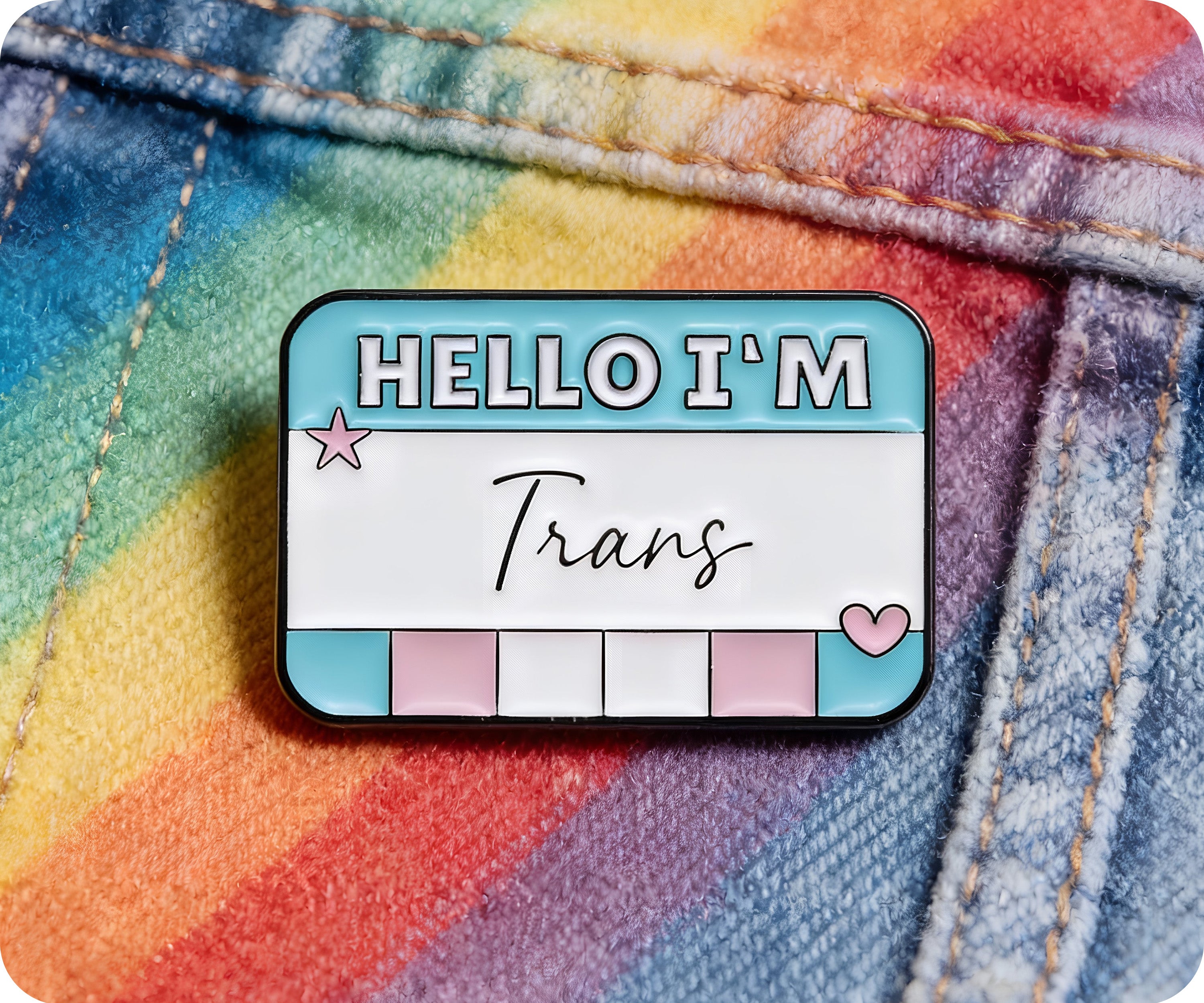 Hello I'm Trans Pin Badge
