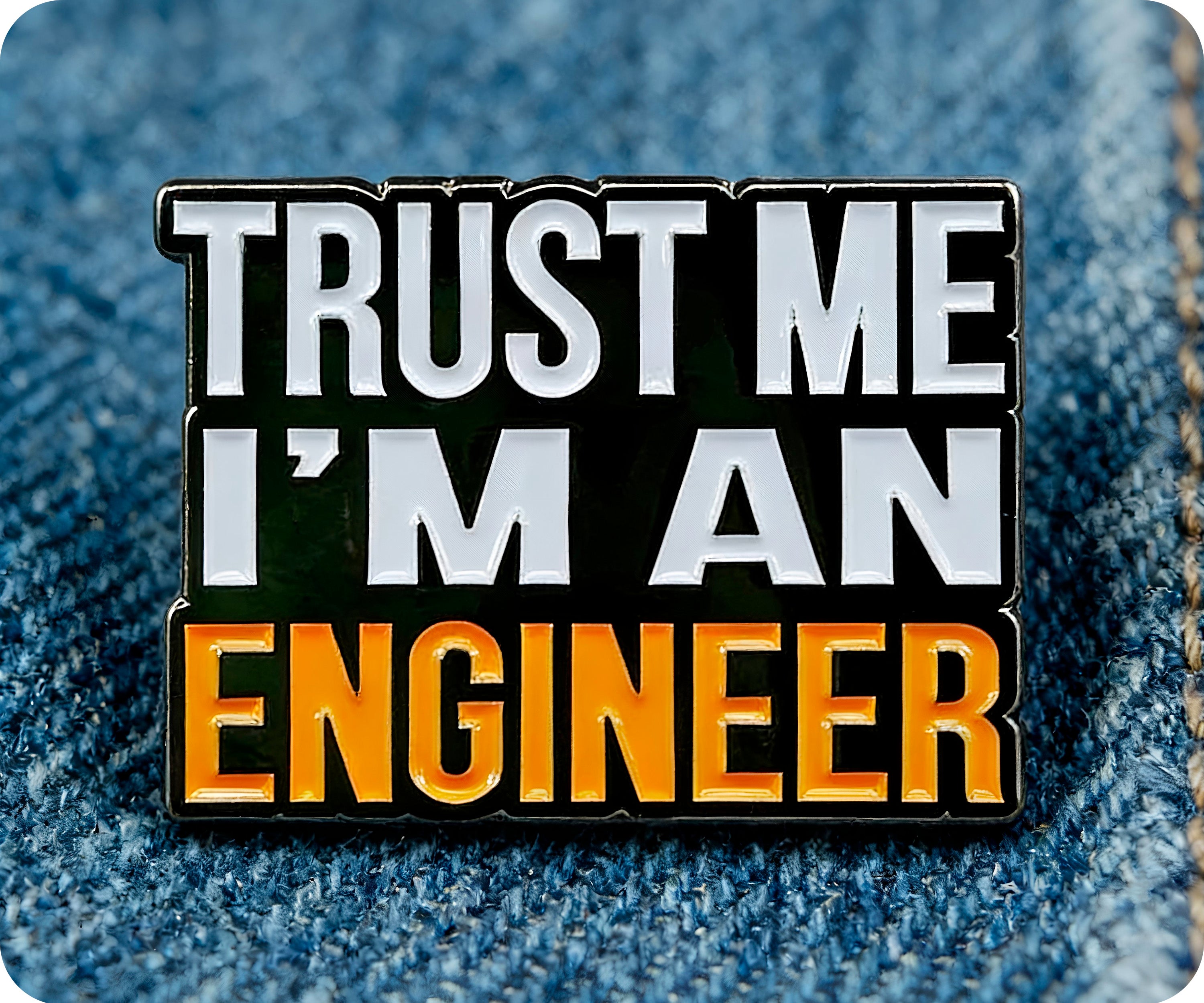 Confía en mí, soy ingeniero Imagen secundaria del producto