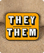 They Them Pronoun Enamel Pin Badge