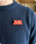 Vote Jesus Enamel Lapel Pin Badge