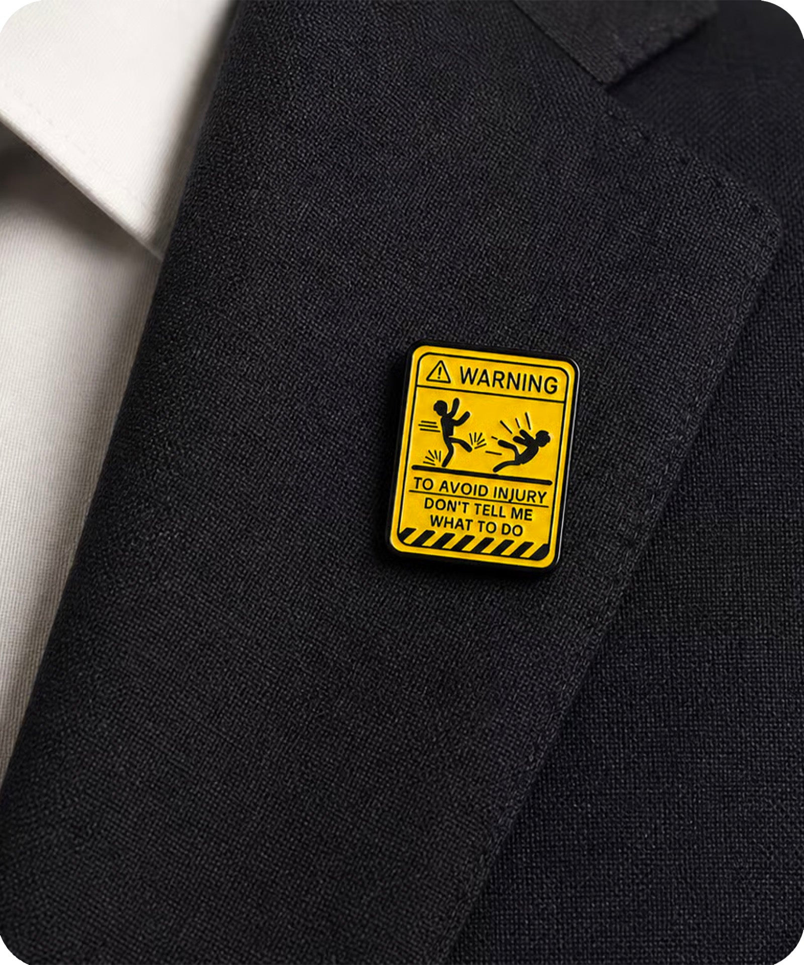 Warning Don’t Tell Me What to Do Enamel Pin Badge