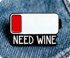 Social Battery Need A Wine Pin Badge
