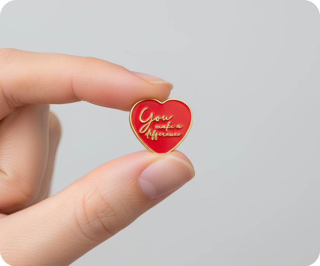 You Make A Difference Heart Pin Badge