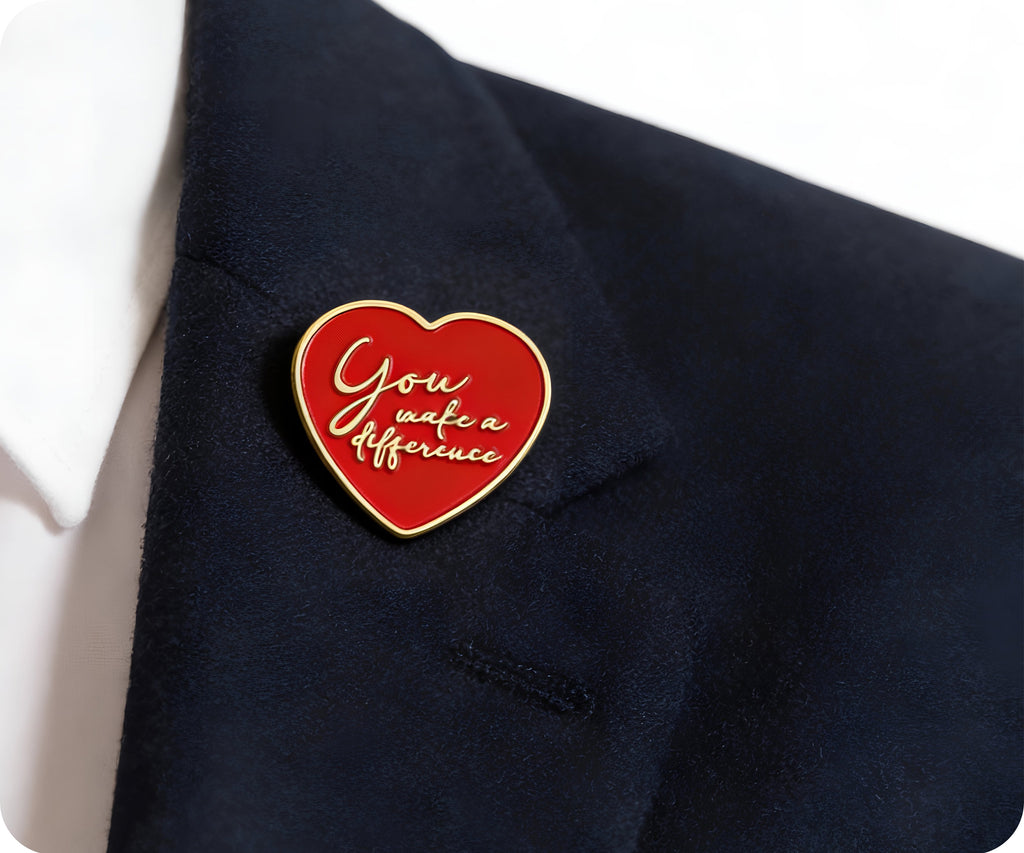 You Make A Difference Heart Pin Badge