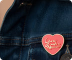 You Make A Difference Heart Pin Badge